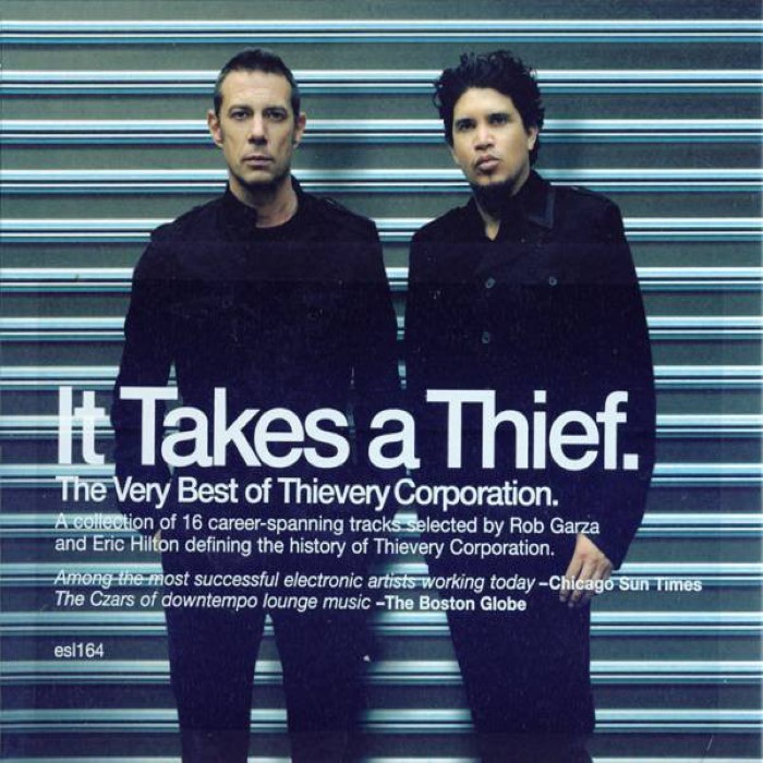 It Takes a Thief: The Very Best of Thievery Corporation