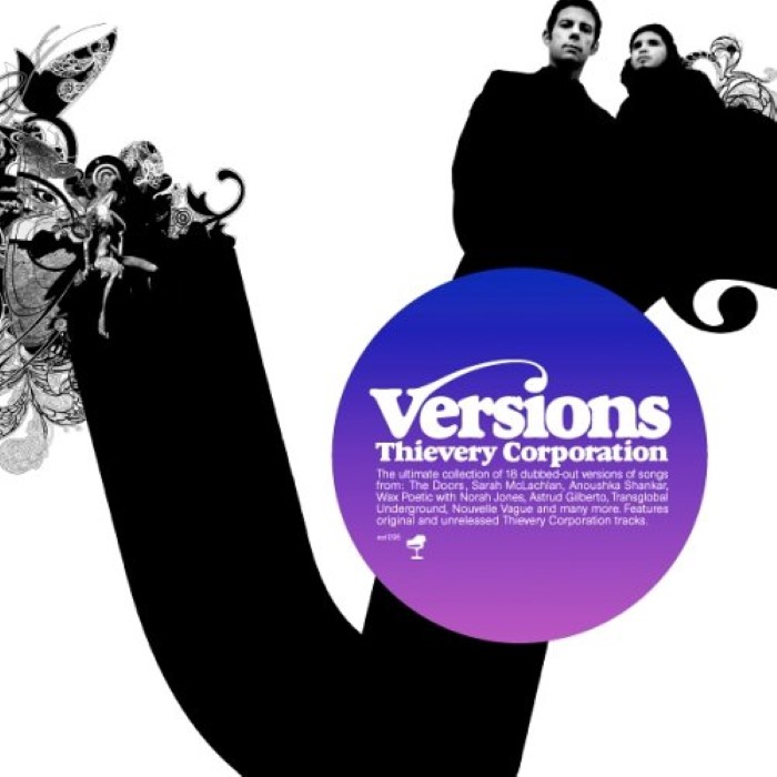 Versions by Thievery Corporation