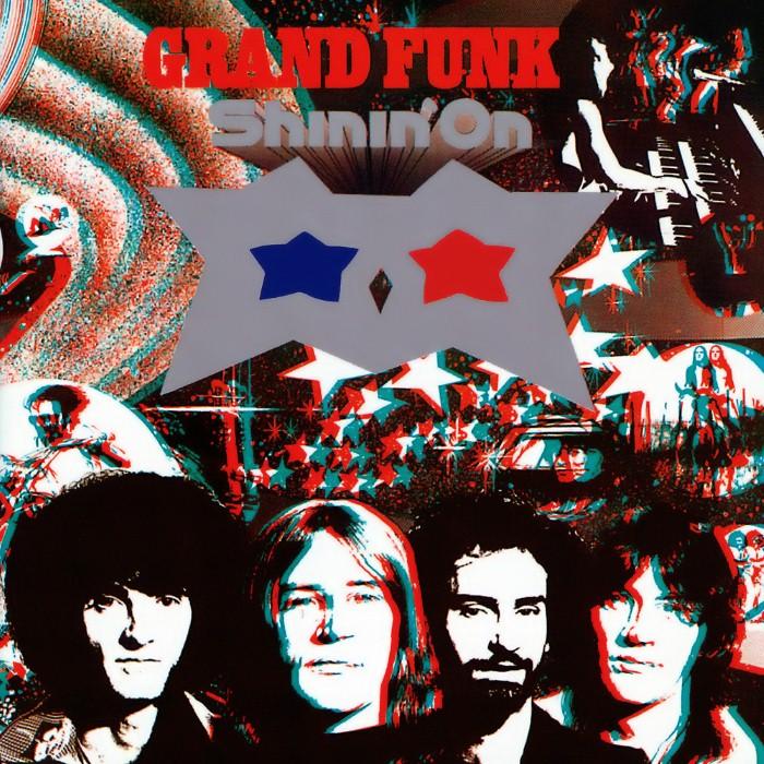 Shinin' On by Grand Funk Railroad