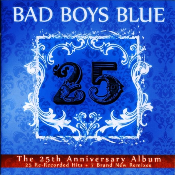 25 (25th Anniversary Album) by Bad Boys Blue