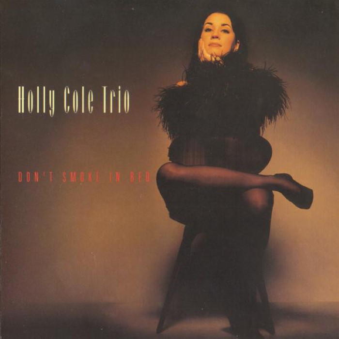 Don't Smoke in Bed by Holly Cole