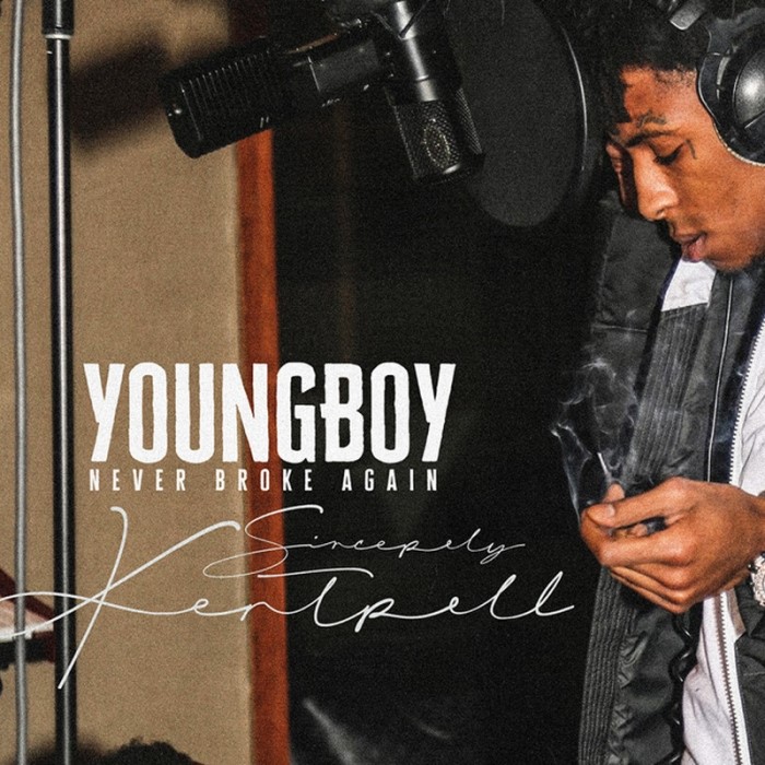 Sincerely, Kentrell by YoungBoy Never Broke Again