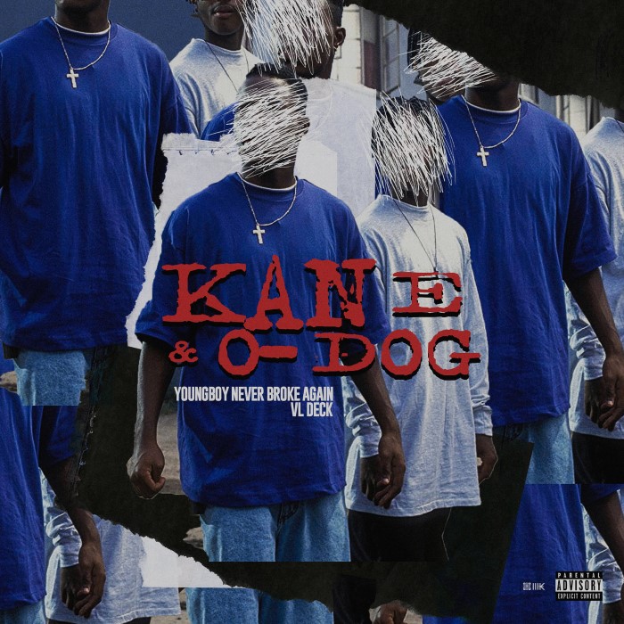 Kane & O-Dog by YoungBoy Never Broke Again