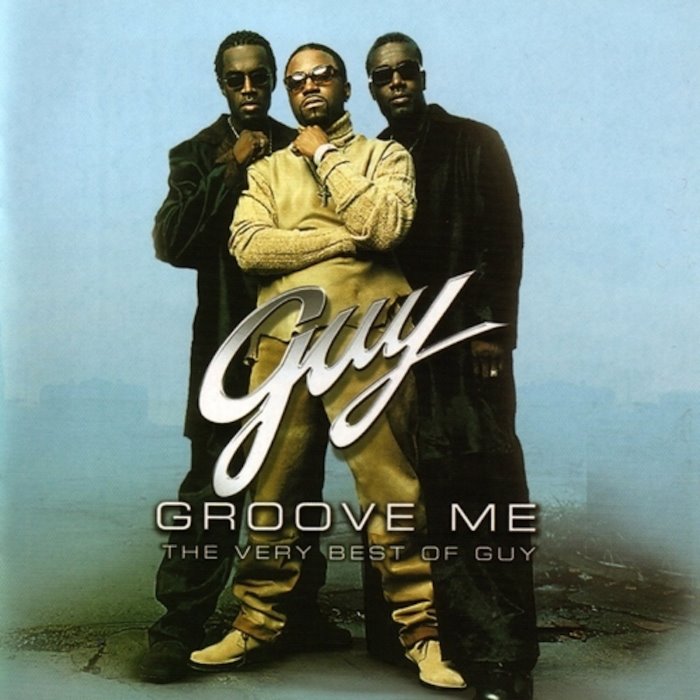Groove Me: The Very Best of Guy