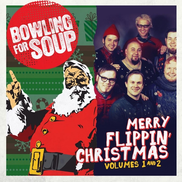 Merry Flippin' Christmas, Volumes 1 and 2 by Bowling for Soup