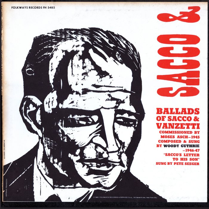 Ballads of Sacco & Vanzetti by Woody Guthrie