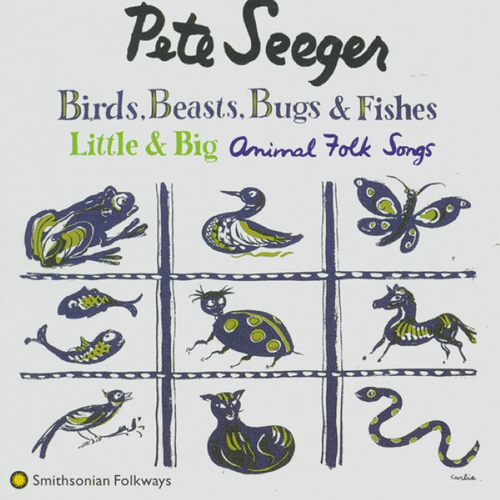 Birds, Beasts, Bugs and Fishes (Little and Big): Animal Folk Songs by Pete Seeger