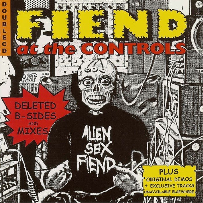 Fiend at the Controls by Alien Sex Fiend