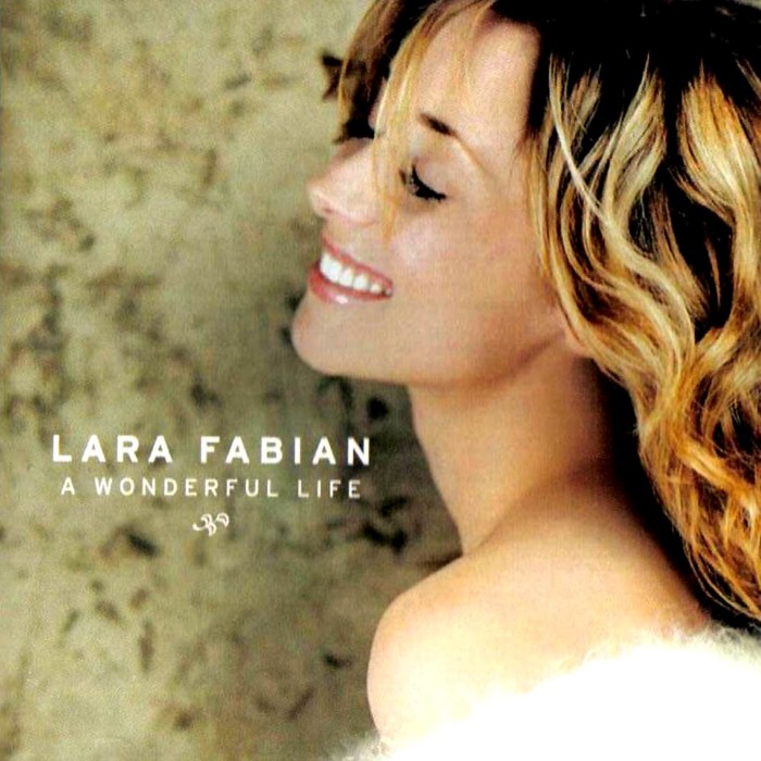 A Wonderful Life by Lara Fabian