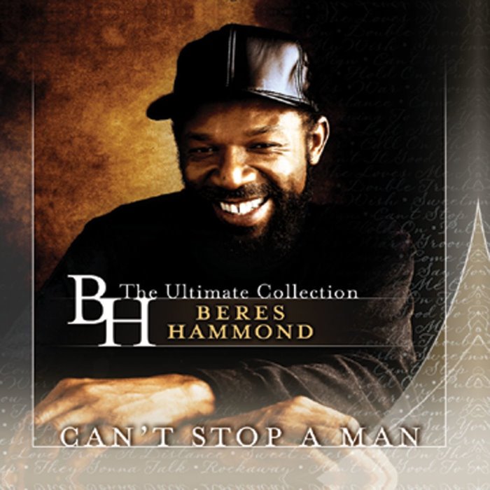 The Ultimate Collection: Can't Stop a Man