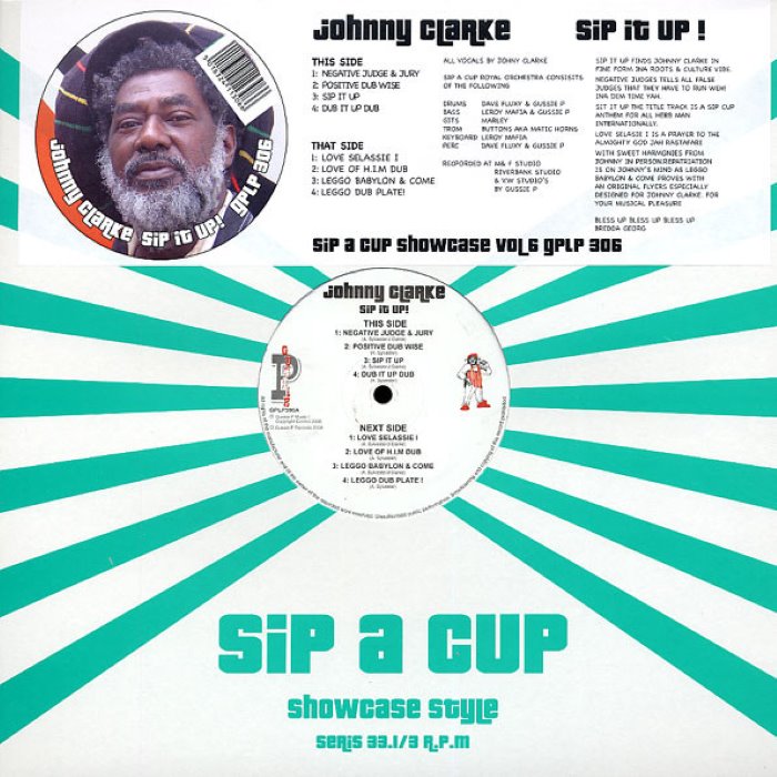 Sip It Up! (Sip A Cup Showcase Vol. 6) by Johnny Clarke