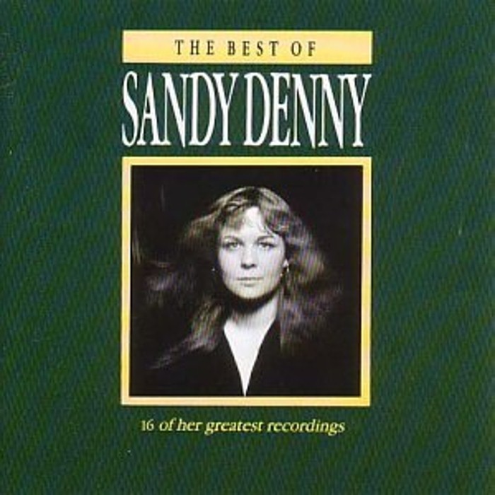 The Best of Sandy Denny