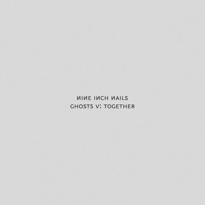 Ghosts V: Together by Nine Inch Nails