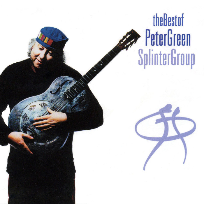The Best of Peter Green Splinter Group
