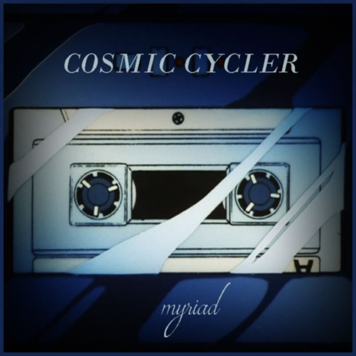 Myriad by Cosmic Cycler