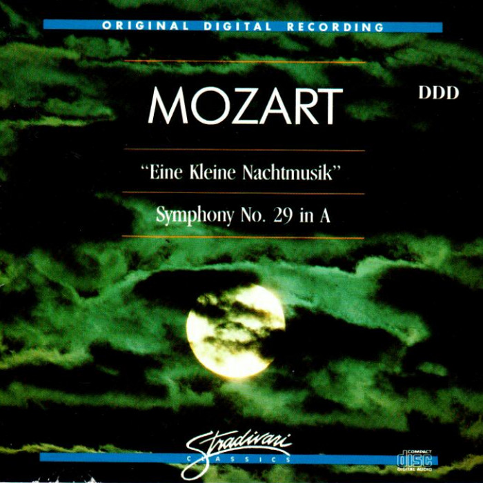 Symphony No. 29 in A Major, K 201 / "Eine Kleine Nachtmusik" Serenade in G Major, K 525 by Wolfgang Amadeus Mozart