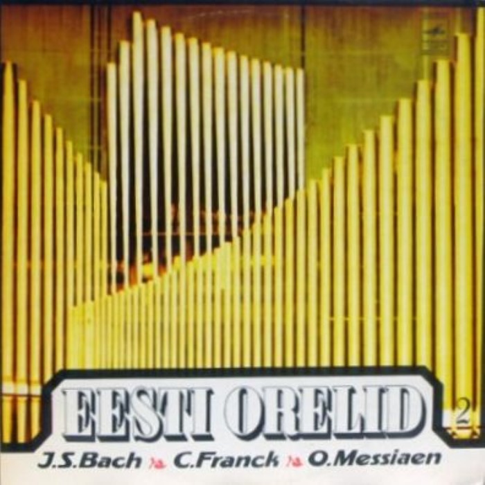 Eesti orelid 2 by Johann Sebastian Bach