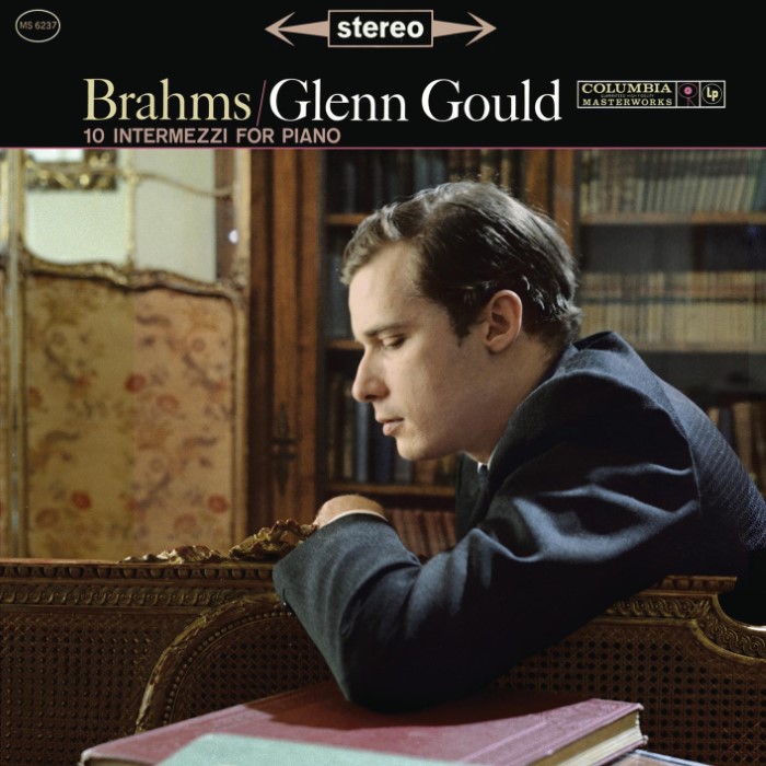 10 Intermezzi for Piano (Glenn Gould) by Johannes Brahms