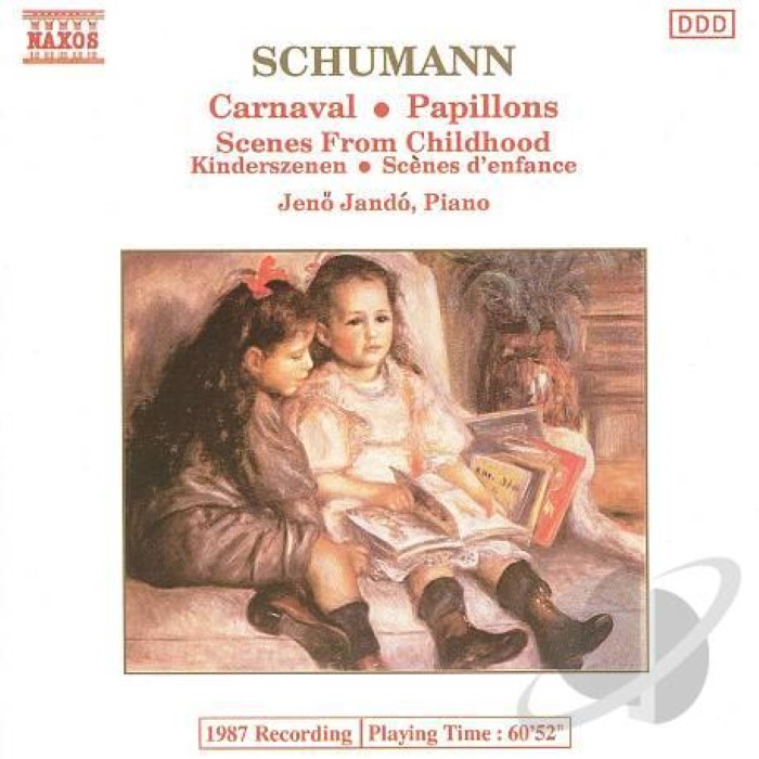 Carnaval / Papillons / Scenes from Childhood by Robert Schumann