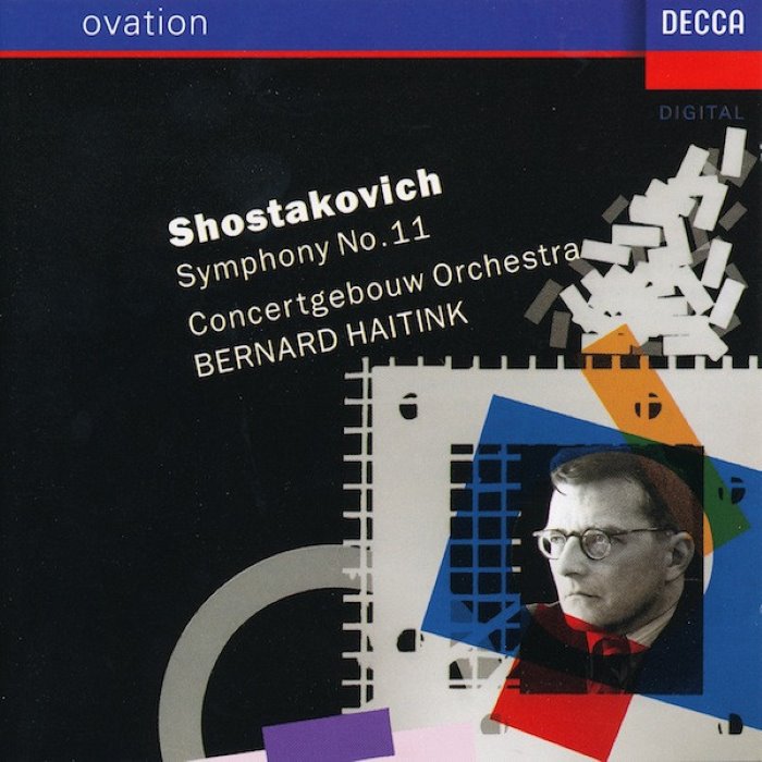 Symphony No. 11 in G minor, Op. 103 "The Year 1905" (Concertgebouw Orchestra, feat. conductor: Bernard Haitink) by Dmitri Shostakovich