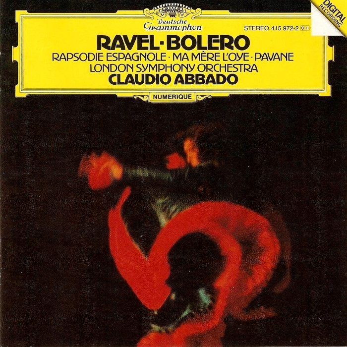 Boléro / Rapsodie espagnole / Ma mère l'oye / Pavane (London Symphony Orchestra feat. conductor: Claudio Abbado)