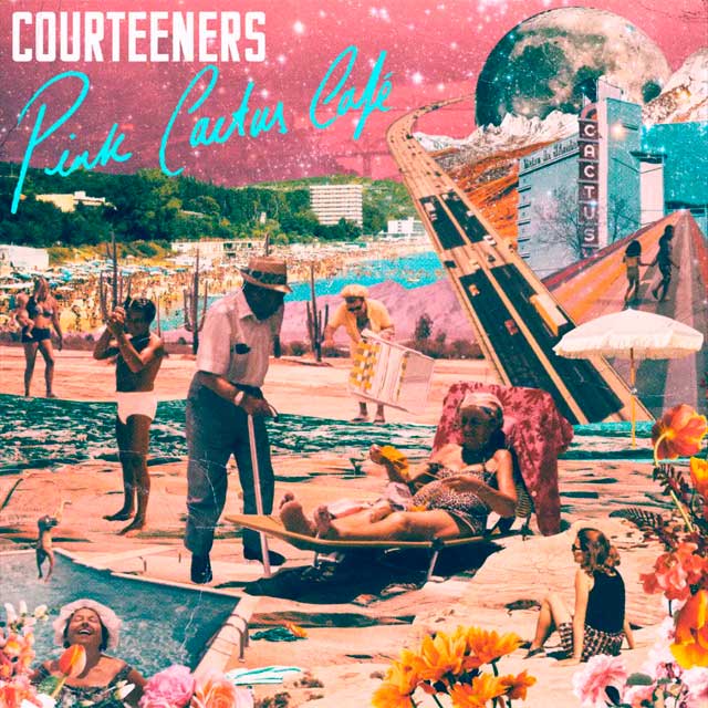 Pink Cactus Café by Courteeners