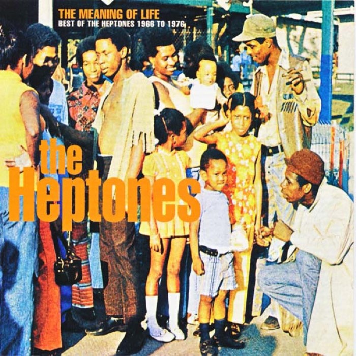 The Meaning of Life by The Heptones