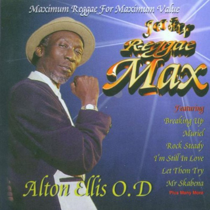 Jet Star Reggae Max - Alton Ellis