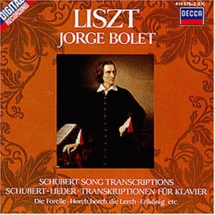 The Piano Works, Volume 2: Schubert Song Transcriptions (Jorge Bolet) by Franz Liszt