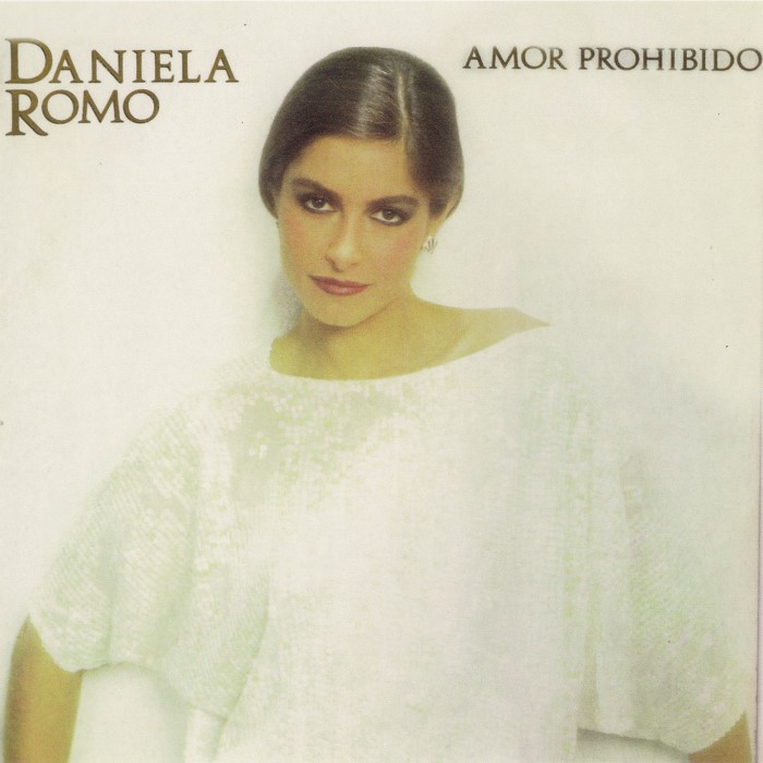 Amor prohibido by Daniela Romo
