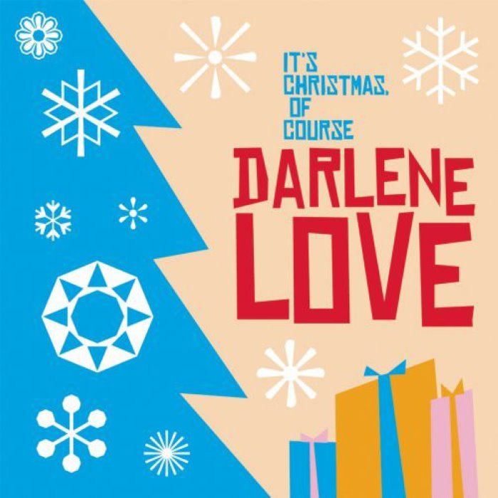 It's Christmas, of Course by Darlene Love