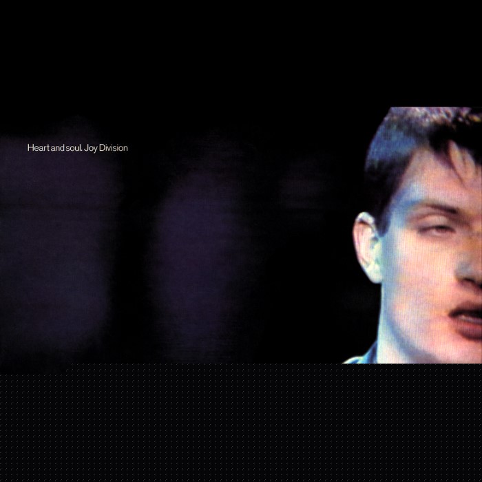Heart and Soul by Joy Division