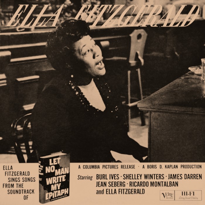Let No Man Write My Epitaph by Ella Fitzgerald