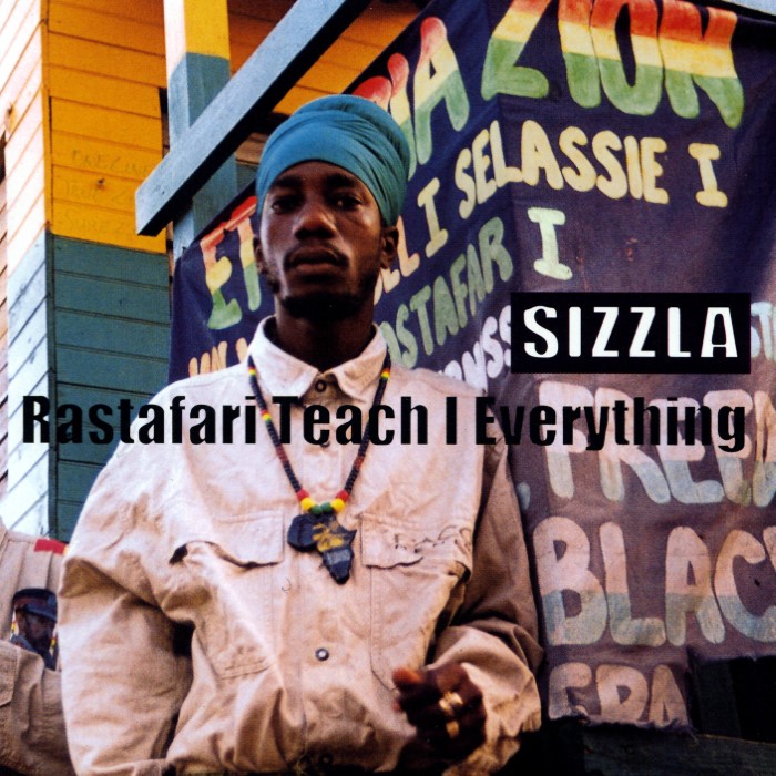 Rastafari Teach I Everything by Sizzla