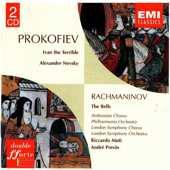 Prokofiev: Ivan the Terrible / Prokofiev: Alexander Nevsky / Rachmaninov: The Bells by Riccardo Muti