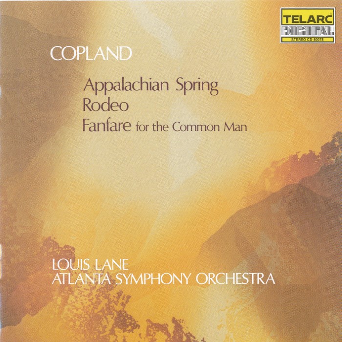 Fanfare for the Common Man / Rodeo / Appalachian Spring (Atlanta Symphony Orchestra feat. conductor: Louis Lane)