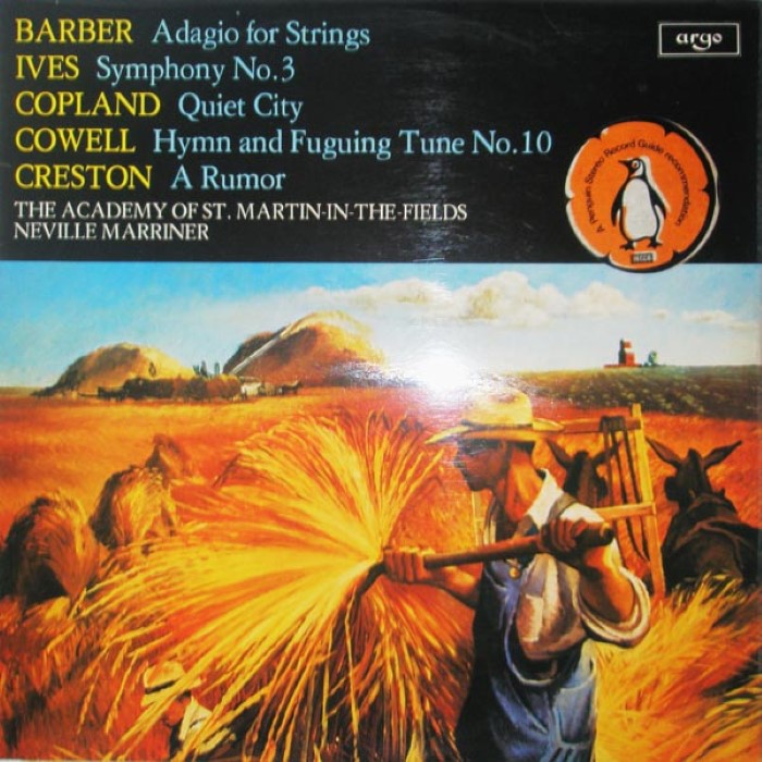 Barber: Adagio for Strings / Ives: Symphony No. 3 / Copland: Quiet City / Cowell: Hymn and Fuguing Tune No. 10 / Creston: A Rumor