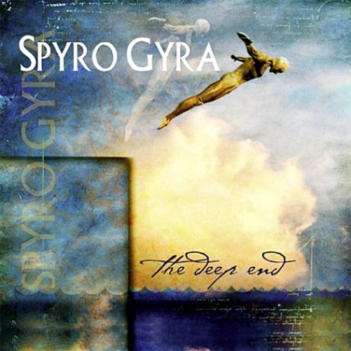 The Deep End by Spyro Gyra