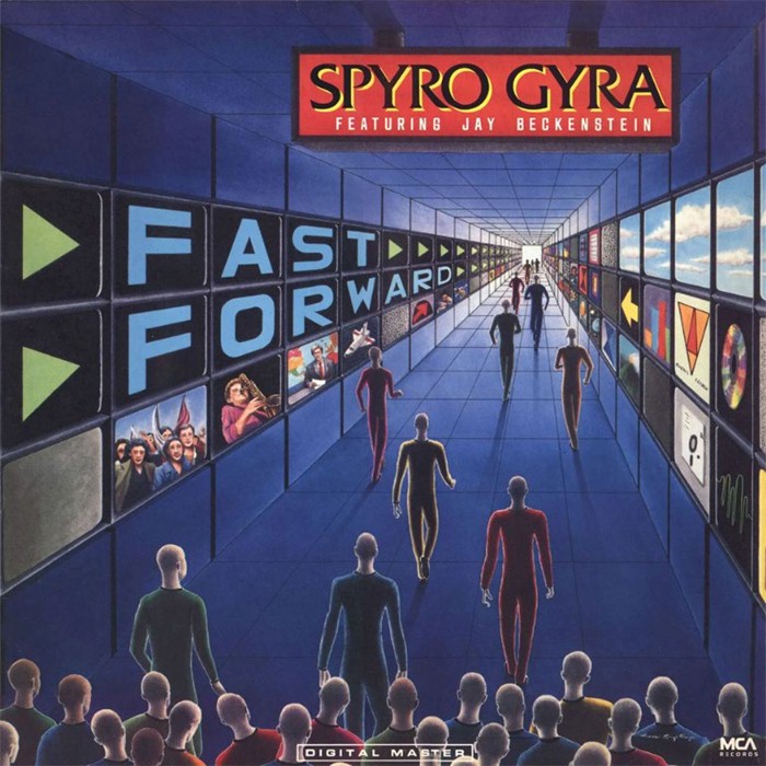 Fast Forward by Spyro Gyra