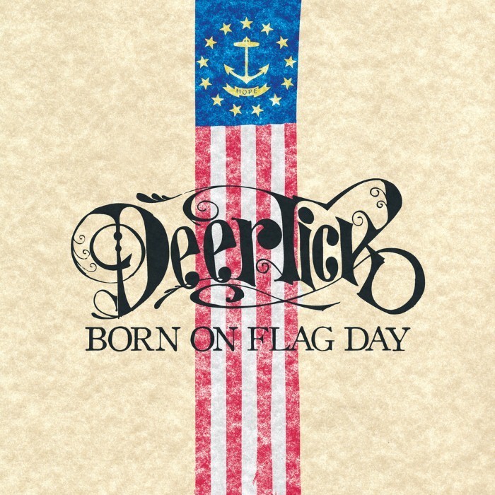 Born on Flag Day by Deer Tick