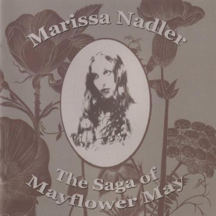 The Saga of Mayflower May by Marissa Nadler