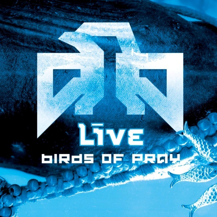 Birds of Pray by Live
