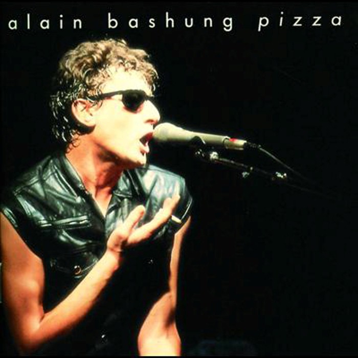 Pizza by Alain Bashung