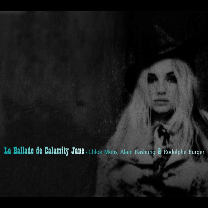 La Ballade de Calamity Jane by Alain Bashung