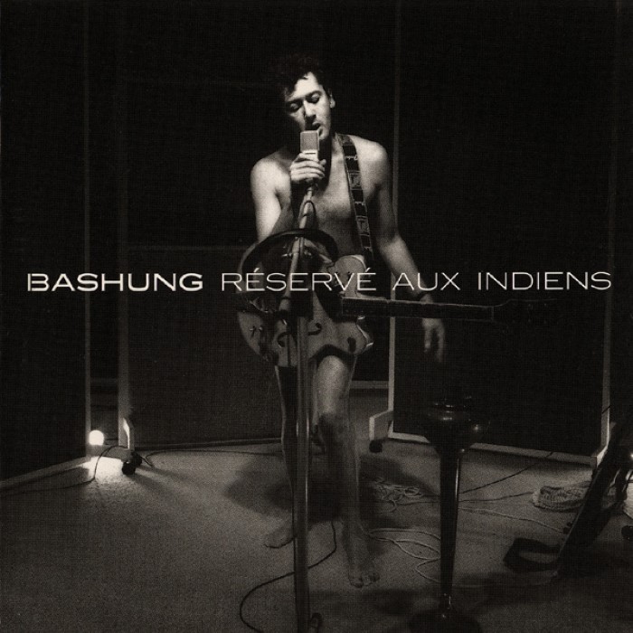 Réservé aux indiens by Alain Bashung