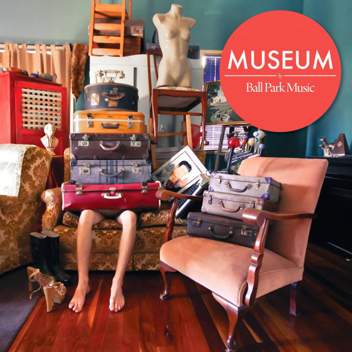 Museum by Ball Park Music