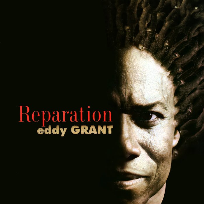 Reparation by Eddy Grant