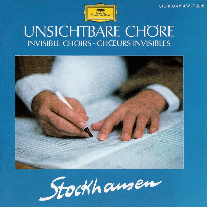 Unsichtbare Chöre - Choeurs invisibles by Karlheinz Stockhausen