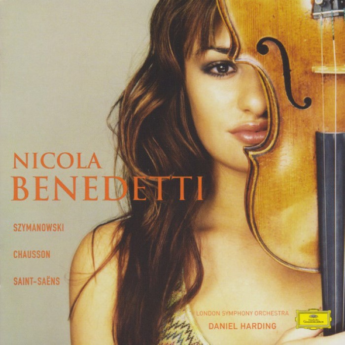 Nicola Benedetti: Szymanowski / Chausson / Saint-Saëns