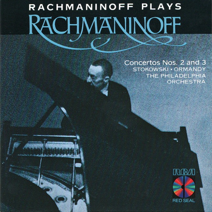 Rachmaninoff Plays Rachmaninoff: Concertos 2 & 3 by The Philadelphia Orchestra